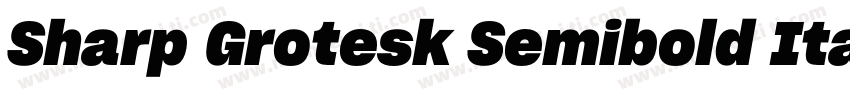 Sharp Grotesk Semibold Italic字体转换